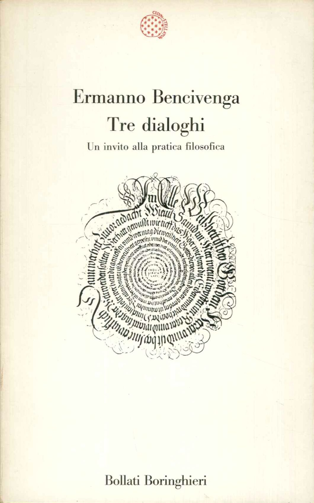Tre dialoghi. Un invito alla pratica filosofica