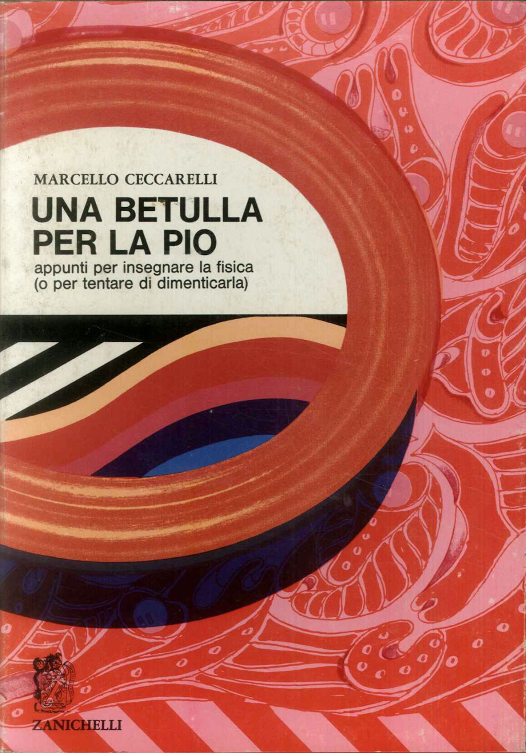 Una betulla per la Pio. Appunti per insegnare la fisica …