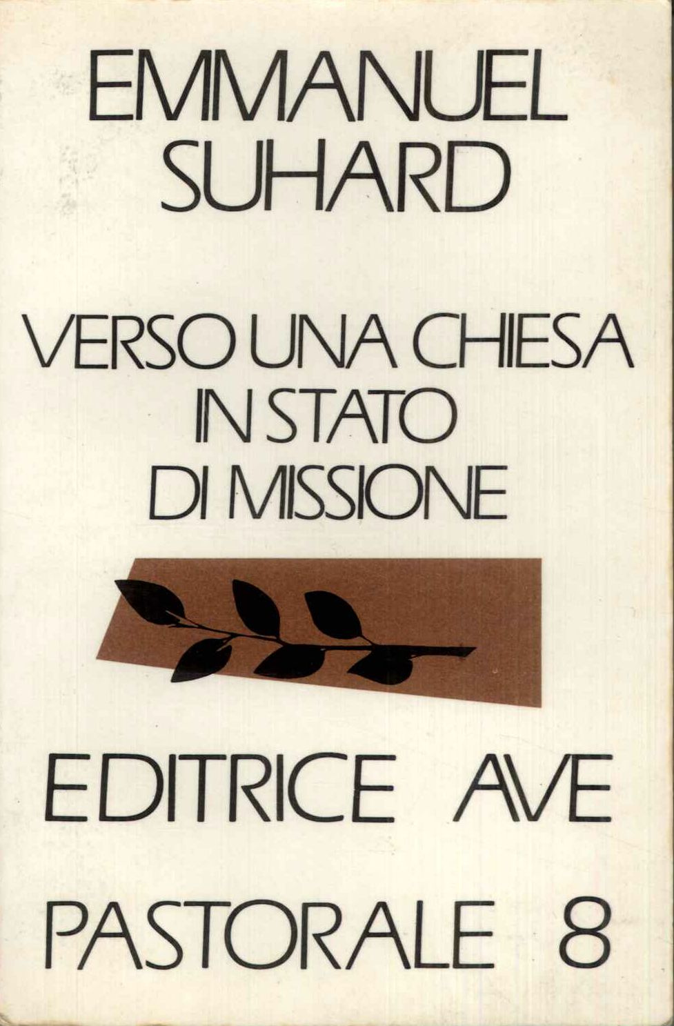 Verso una Chiesa in stato di missione