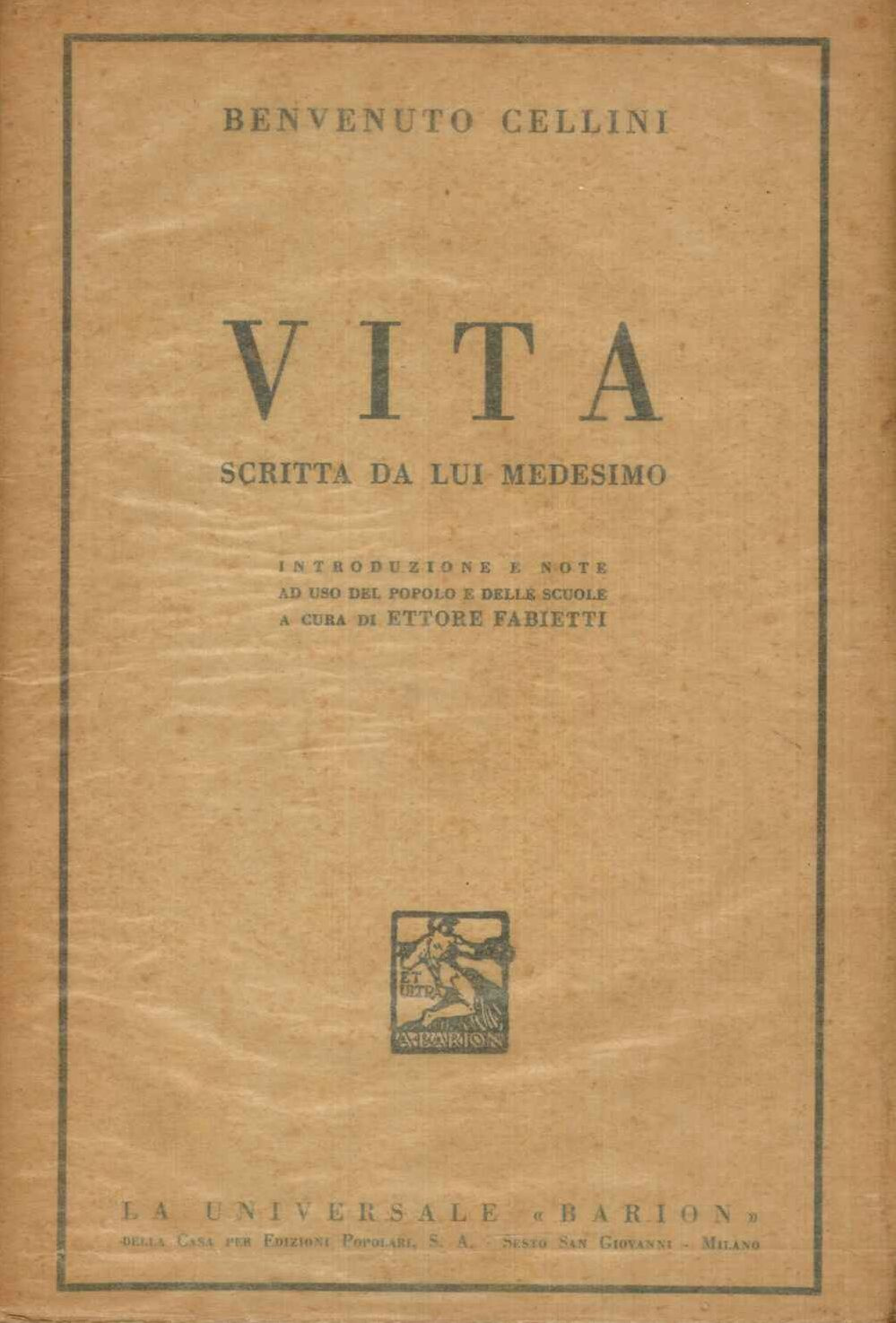 VITA SCRITTA DA LUI MEDESIMO