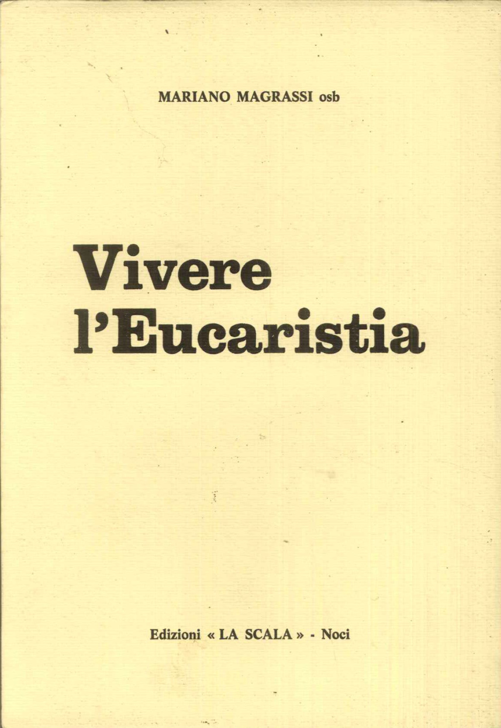 Vivere l'Eucarestia