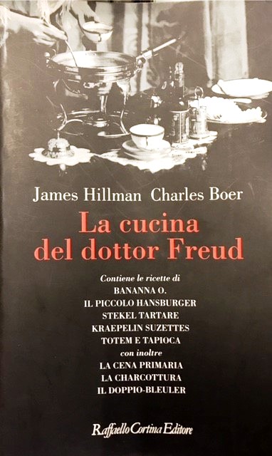 LA CUCINA DEL DOTTOR FREUD.,