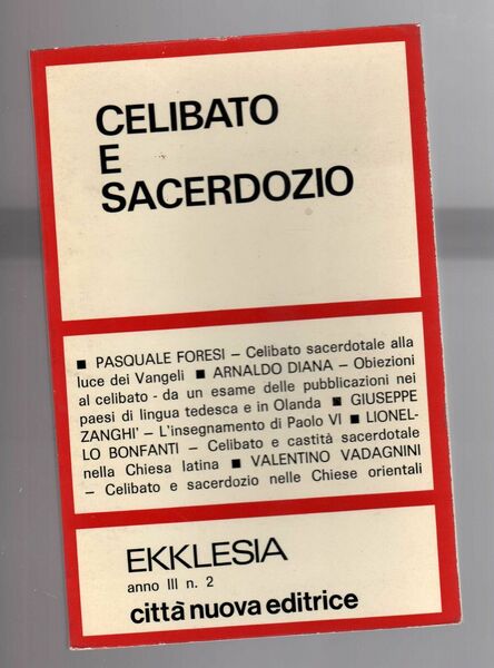 Celibato e sacerdozio.