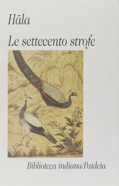 Le settecento strofe. A cura di Giuliana Boccali, Daniela Sagramoso, …