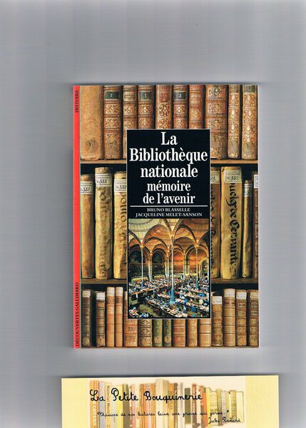 La bibliothèque nationale mémoire de l'avenir.