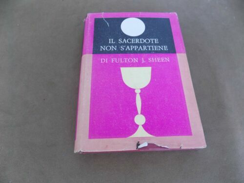 Il sacerdote non s'appartiene.