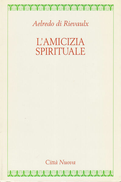 L'amicizia spirituale.