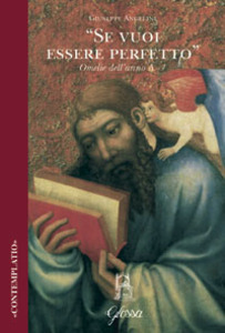 “Se vuoi essere perfetto.”.