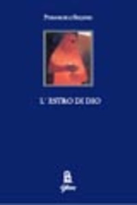 L'estro di Dio.