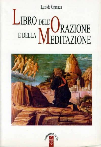 Libro dell'Orazione e della Meditazione.