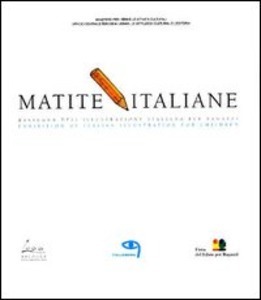 Matite Italiane : rassegna dell'illustrazione italiana per ragazzi.