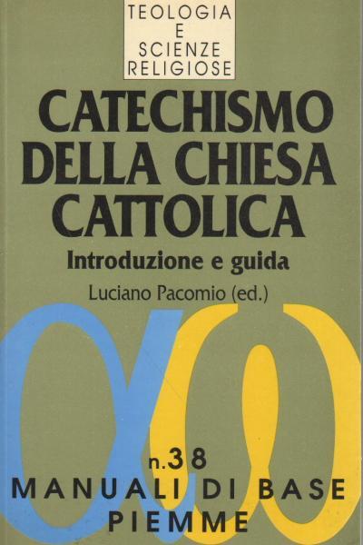 Catechismo della Chiesa cattolica.