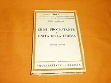 Crisi protestante e unità della Chiesa.