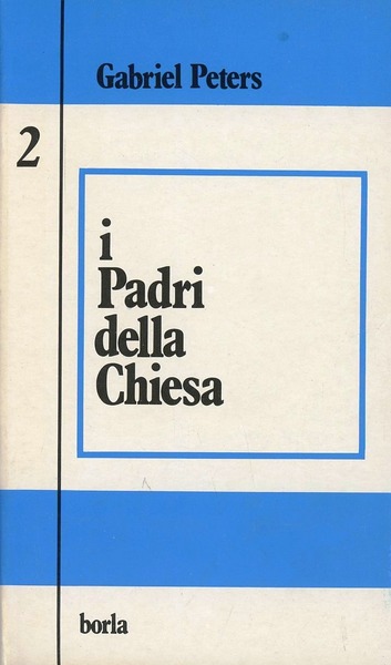 I Padri della Chiesa 2.