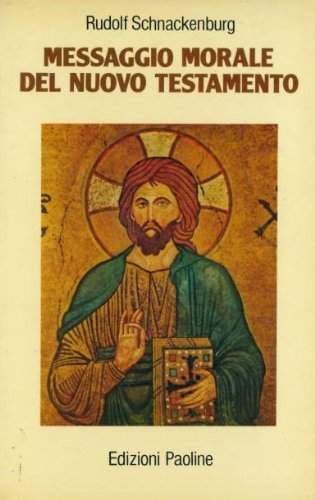 Messaggio morale del Nuovo Testamento.