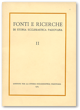 Fonti e ricerche di storia ecclesiastica padovana 2.