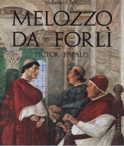 Melozzo da Forli' Pictor Papalis.