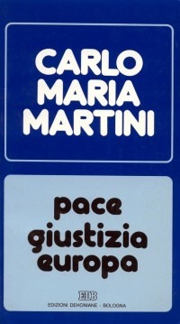Pace Giustizia Europa.