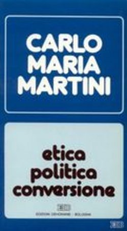 Etica Politica Conversione.