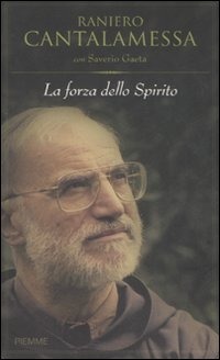 La forza dello Spirito.