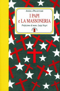 I papi e la massoneria.