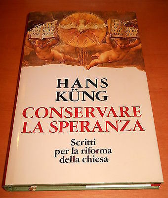 Conservare la speranza.