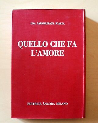 Quello che fa l'amore.