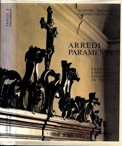 Arredi e paramenti.