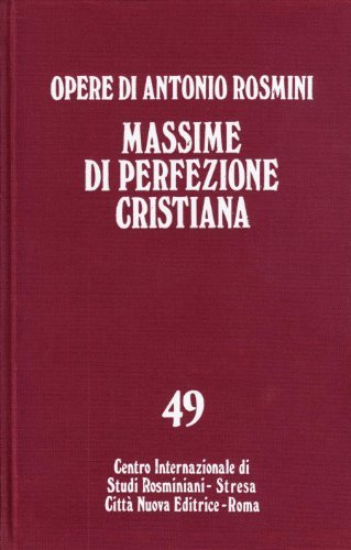 Massime di perfezione cristiana n.49.