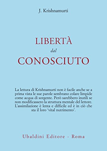 Liberta' dal conosciuto.