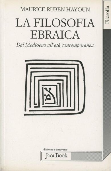 La filosofia ebraica.