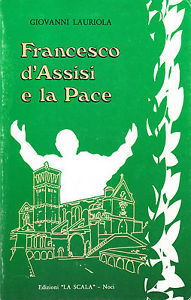 Francesco d'Assisi e la Pace.