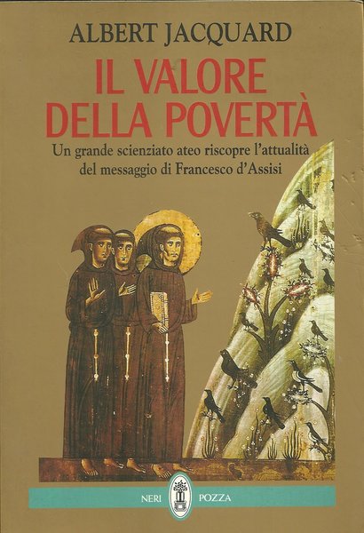 Il valore della poverta'.