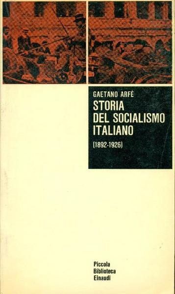 Storia del socialismo italiano (1892-1926).