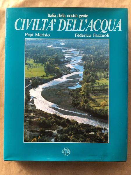 Civilta' dell'acqua.
