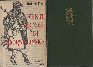 Venti secoli di giornalismo.