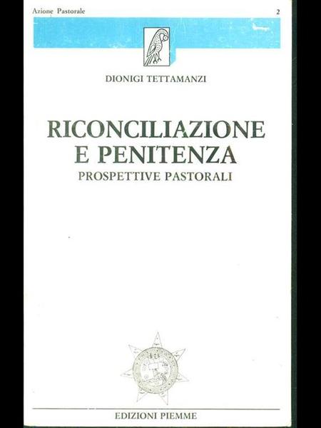 Riconciliazione e penitenza.