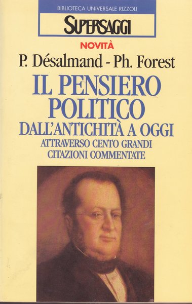 Il pensiero politico dall'antichita' a oggi attraverso cento grandi citazioni …