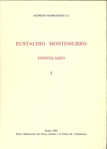 Eustachio Montemurro Epistolario 1.