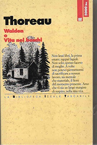 Walden o Vita nei boschi.