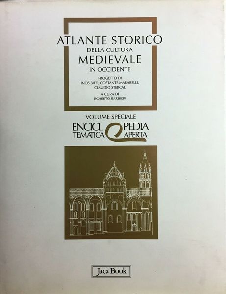 Atlante storico della cultura medievale in Occidente.