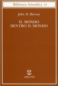 Il mondo dentro il mondo.