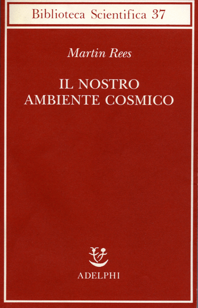 Il nostro ambiente cosmico.
