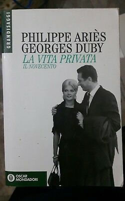 La vita privata Il Novecento.