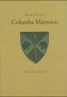 Columba Marmion Eine Biographie.