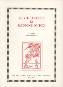 Le vite antiche di Iacopone da Todi.
