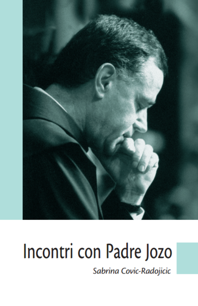 Incontri con Padre Jozo.
