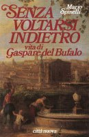 Vita di Gaspare del Bufalo.