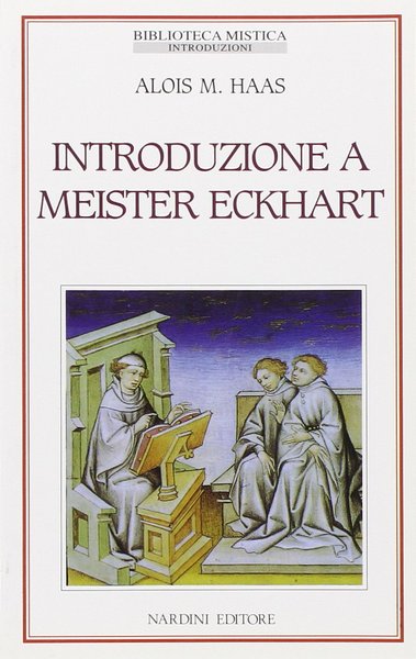 Introduzione a Meister Eckhart.