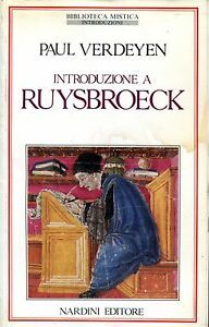 Introduzione a Ruysbroeck.